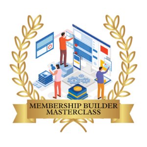 Membership Builder Masterclass