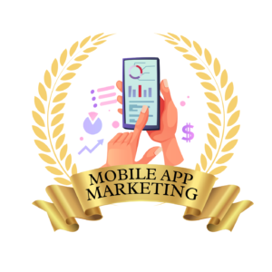 Mobile App Marketing