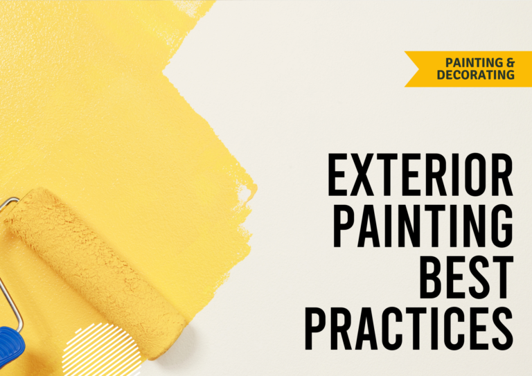 Exterior Painting Best Practices