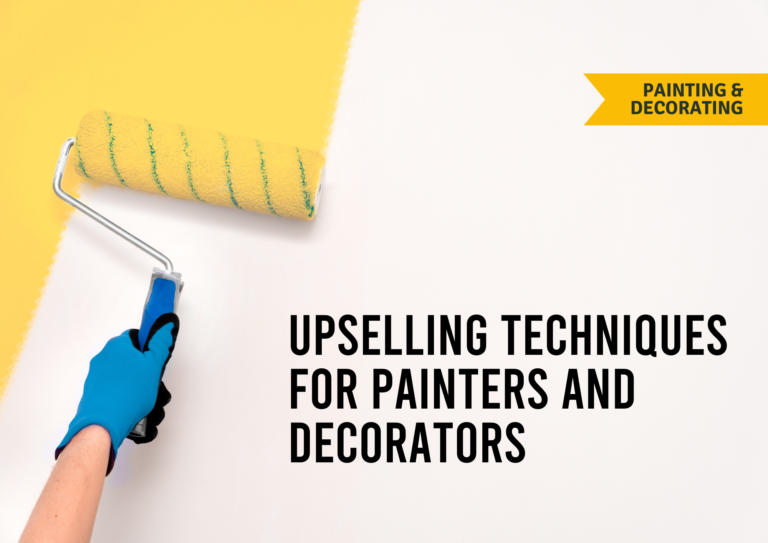 Upselling Techniques for Painters and Decorators